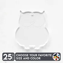 25 Units Acrylic Keychains Owl 1/8" Thick – Clear or Solid Color – (Size 2.5") Made in USA